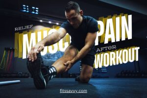 The Most Effective Way to Relieve Muscle Pain After Workout